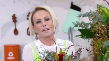 Ana Maria Braga no Mais Você - Reprodução/Globo